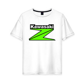 Женская футболка хлопок Oversize с принтом KAWASAKI (Z) в Курске, 100% хлопок | свободный крой, круглый ворот, спущенный рукав, длина до линии бедер
 | bike | kawasaki | moto | motocycle | ninja | sportmotorcycle | zzr | кавасаки | кавасаки ниндзя | мото | мотоспорт | ниндзя