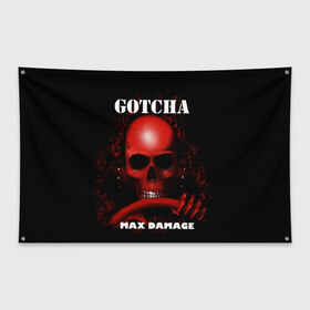 Флаг-баннер с принтом Gotcha в Курске, 100% полиэстер | размер 67 х 109 см, плотность ткани — 95 г/м2; по краям флага есть четыре люверса для крепления | 666 | 999 | car | game | gotcha | max damage | old school | череп