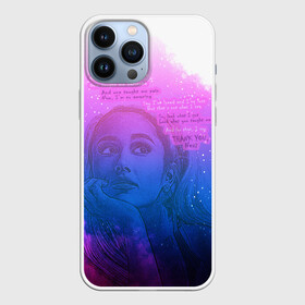 Чехол для iPhone 13 Pro Max с принтом Ariana Grande Thank You, Next в Курске,  |  | ariana grande | art | lyrics | music | singer | sketch | sky | song | space | thank you | ариана гранде | арт | вселенная | музыка | небо | песня | рисунок | спасибо | стихи | текст