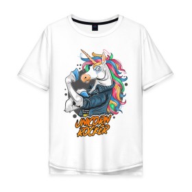 Мужская футболка хлопок Oversize с принтом Unicorn Rocker в Курске, 100% хлопок | свободный крой, круглый ворот, “спинка” длиннее передней части | art | rock | rocker | unicorn | арт | единорог | животные | картинка | рисунок | рок | рокер