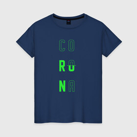 Женская футболка хлопок с принтом Corona Run в Курске, 100% хлопок | прямой крой, круглый вырез горловины, длина до линии бедер, слегка спущенное плечо | Тематика изображения на принте: russiarunning | бег | раша ранинг | спорт
