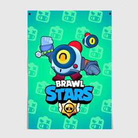 Постер с принтом Nani - Brawl Stars в Курске, 100% бумага
 | бумага, плотность 150 мг. Матовая, но за счет высокого коэффициента гладкости имеет небольшой блеск и дает на свету блики, но в отличии от глянцевой бумаги не покрыта лаком | бравл | бравлер | бравлпасс | бравлстарс | бравлстарсигра | бравлстарсновыйперс | бравлы | нани | робот