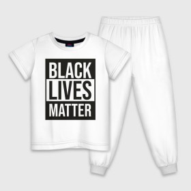 Детская пижама хлопок с принтом BLACK LIVES MATTER в Курске, 100% хлопок |  брюки и футболка прямого кроя, без карманов, на брюках мягкая резинка на поясе и по низу штанин
 | black | internet | lives | matter | meme | интернет | мем