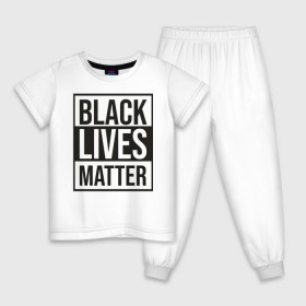 Детская пижама хлопок с принтом BLACK LIVES MATTER в Курске, 100% хлопок |  брюки и футболка прямого кроя, без карманов, на брюках мягкая резинка на поясе и по низу штанин
 | black | internet | lives | matter | meme | интернет | мем