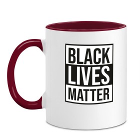 Кружка двухцветная с принтом BLACK LIVES MATTER в Курске, керамика | объем — 330 мл, диаметр — 80 мм. Цветная ручка и кайма сверху, в некоторых цветах — вся внутренняя часть | Тематика изображения на принте: black | internet | lives | matter | meme | интернет | мем