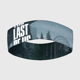 Повязка на голову 3D с принтом THE LAST OF US (Z) в Курске,  |  | allie | cicadas | fireflies | naughty dog | the last of us | the last of us part 2 | бандиты | джоэл | дина | каннибалы | кейт | марлин | охотники | последние из нас | цикады | элли