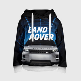 Детская толстовка 3D с принтом LAND ROVER. в Курске, 100% полиэстер | двухслойный капюшон со шнурком для регулировки, мягкие манжеты на рукавах и по низу толстовки, спереди карман-кенгуру с мягким внутренним слоем | abstract | auto | brand | car | geometry | landrover | sport | texture | абстракция | авто | автомобильные | бренд | геометрия | классика | ленд ровер | лэнд ровер | машины | модные | спорт | стиль | текстура