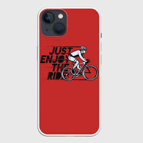 Чехол для iPhone 13 с принтом Just Enjoy the Ride (Z) в Курске,  |  | Тематика изображения на принте: bicycle | bicyclist | bike | biker | bmx | cycle | rider | байкер | бмх | вело | велогонщик | велосепедист | велосипед | велоспорт | гонщик