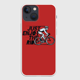 Чехол для iPhone 13 mini с принтом Just Enjoy the Ride (Z) в Курске,  |  | bicycle | bicyclist | bike | biker | bmx | cycle | rider | байкер | бмх | вело | велогонщик | велосепедист | велосипед | велоспорт | гонщик