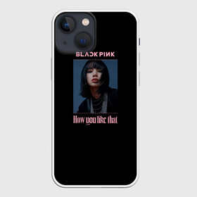 Чехол для iPhone 13 mini с принтом BLACKPINK   Lisa в Курске,  |  | Тематика изображения на принте: black pink | blackpink | how you like that | jenni | jennie | jiso | jisoo | k pop | kpop | lisa | rose | блэк пинк | блэкпинк | джени | дженни | джизо | джисо | джисоо | к поп | кей поп | корея | лиза | лиса | роза | роуз | роус | черно розовый