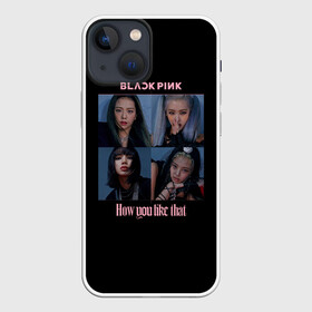 Чехол для iPhone 13 mini с принтом BLACKPINK в Курске,  |  | black pink | blackpink | how you like that | jenni | jennie | jiso | jisoo | k pop | kpop | lisa | rose | блэк пинк | блэкпинк | джени | дженни | джизо | джисо | джисоо | к поп | кей поп | корея | лиза | лиса | роза | роуз | роус | черно розовый