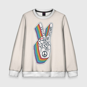 Детский свитшот 3D с принтом PEACE and LOVE (Z) в Курске, 100% полиэстер | свободная посадка, прямой крой, мягкая тканевая резинка на рукавах и понизу свитшота | hope | love | peace | два пальца | жесть | знак | любить | любовь | мир | радуга | хипи | хиппи