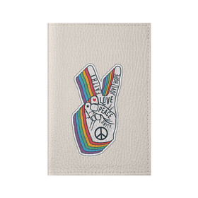 Обложка для паспорта матовая кожа с принтом PEACE and LOVE (Z) в Курске, натуральная матовая кожа | размер 19,3 х 13,7 см; прозрачные пластиковые крепления | hope | love | peace | два пальца | жесть | знак | любить | любовь | мир | радуга | хипи | хиппи