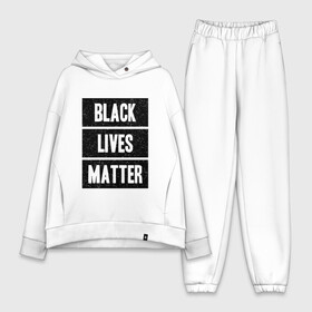 Женский костюм хлопок Oversize с принтом Black lives matter (Z) в Курске,  |  | derek chauvin | george floyd | thomas lane | активисты | афро | дерек шовин | джордж флойд | жизни чёрных важны | надпись | общественное движение | текст | томас лэйн | трэйвон мартина | ту тао