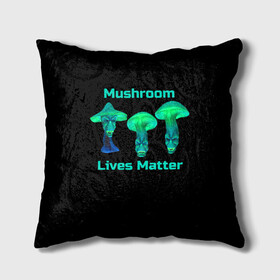 Подушка 3D с принтом Mushroom Lives Matter в Курске, наволочка – 100% полиэстер, наполнитель – холлофайбер (легкий наполнитель, не вызывает аллергию). | состоит из подушки и наволочки. Наволочка на молнии, легко снимается для стирки | black lives matter | lives matter | гриб | грибнику | грибной | грибы | грибы лозунг | грибы монстры | грибы надпись | грибы неон | грибы прикол | грибы текст | злые грибы | неоновые грибы | сбор грибов