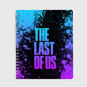 Тетрадь с принтом THE LAST OF US в Курске, 100% бумага | 48 листов, плотность листов — 60 г/м2, плотность картонной обложки — 250 г/м2. Листы скреплены сбоку удобной пружинной спиралью. Уголки страниц и обложки скругленные. Цвет линий — светло-серый
 | game | horror | survival horror | the last | the last of us | the last of us remastered | игра | компьютерная игра | ласт | ласт оф | ласт оф ас | экшн