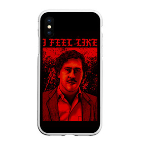 Чехол для iPhone XS Max матовый с принтом Пабло (I feel Like Escobar) в Курске, Силикон | Область печати: задняя сторона чехла, без боковых панелей | барон | вещество | власть | глюк | дурман | зависимость | игла | кайф | кофеин | любовь | мак | морф | пабло | флекс | хайп