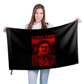 Флаг 3D с принтом Пабло (I feel Like Escobar) в Курске, 100% полиэстер | плотность ткани — 95 г/м2, размер — 67 х 109 см. Принт наносится с одной стороны | барон | вещество | власть | глюк | дурман | зависимость | игла | кайф | кофеин | любовь | мак | морф | пабло | флекс | хайп