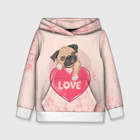 Детская толстовка 3D с принтом Love Pug (Z) в Курске, 100% полиэстер | двухслойный капюшон со шнурком для регулировки, мягкие манжеты на рукавах и по низу толстовки, спереди карман-кенгуру с мягким внутренним слоем | dog | doggie | doggy | mops | pug | декоративная собака | друг человека | другу | кинолог | лабрадор | малые молоссоиды | мопс | мопсик | мохнатый | пес | пёсель | пёсик | подарок | подруге | собака | собакен | собаки