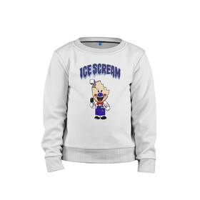 Детский свитшот хлопок с принтом Ice Scream в Курске, 100% хлопок | круглый вырез горловины, эластичные манжеты, пояс и воротник | horror | ice scream | neighborhood | аркадный | хоррор