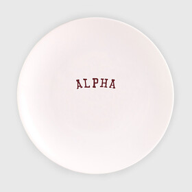 Тарелка 3D с принтом ALPHA в Курске, фарфор | диаметр - 210 мм
диаметр для нанесения принта - 120 мм | Тематика изображения на принте: alpha | альфа | кб | клуб романтики | макс | оборотень
