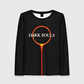 Женский лонгслив 3D с принтом Dark Souls в Курске, 100% полиэстер | длинные рукава, круглый вырез горловины, полуприлегающий силуэт | black sun | bonfire | dark souls | dark souls 3 | dark souls logo | ds 3 | game | souls | sun | you died | дарк соулз | дарк соулс | дарк соулс лого | дс 3 | затмение | игра | солнечное затмение | солнце | темная душа | темные души | черное