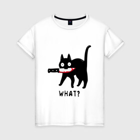 Женская футболка хлопок с принтом WHAT & CAT в Курске, 100% хлопок | прямой крой, круглый вырез горловины, длина до линии бедер, слегка спущенное плечо | art | black | black cat | cat | dark | dark cat | what | what cat | what mem | арт | вопрос | интернет мем | кот | кот арт | кот мем | кошачье лицо | кошачья мордочка | мем | нож | прикол | прикольный кот | убица | чёрный | чёрный кот