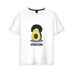 Женская футболка хлопок Oversize с принтом Авокадик в Курске, 100% хлопок | свободный крой, круглый ворот, спущенный рукав, длина до линии бедер
 | авокадик | авокадо | афрокадо.