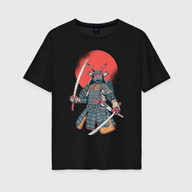 Женская футболка хлопок Oversize с принтом Samurai в Курске, 100% хлопок | свободный крой, круглый ворот, спущенный рукав, длина до линии бедер
 | akira | empire | ghost of tsushima | japan | japanese | jin sakai | kurosava | kurosawa | mongol | samurai | верность | дзин сакай | империя | куросава | монголы | монгольская | призрак | призраки | самурай | тсусимы | хан | ханство | хотун