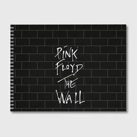 Альбом для рисования с принтом PINK FLOYD в Курске, 100% бумага
 | матовая бумага, плотность 200 мг. | pink floyd | the wall | пинк флоид | стена