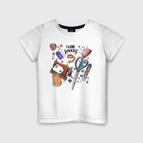 Детская футболка хлопок с принтом I love sewing в Курске, 100% хлопок | круглый вырез горловины, полуприлегающий силуэт, длина до линии бедер | handmade | иголка | рука | хэндмэйд | швея | шить