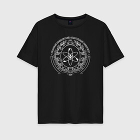 Женская футболка хлопок Oversize с принтом КФУ 1804 в Курске, 100% хлопок | свободный крой, круглый ворот, спущенный рукав, длина до линии бедер
 | Тематика изображения на принте: 
