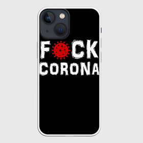 Чехол для iPhone 13 mini с принтом Fck corona в Курске,  |  | corona | coronavirus | covid | ковид | корона | коронавирус | пандемия