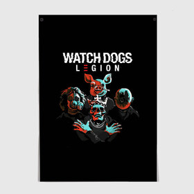 Постер с принтом Watch Dogs Legion в Курске, 100% бумага
 | бумага, плотность 150 мг. Матовая, но за счет высокого коэффициента гладкости имеет небольшой блеск и дает на свету блики, но в отличии от глянцевой бумаги не покрыта лаком | dedsec | legion | watch dogs | watch dogs 2 | watch dogs 3 | watch dogs legion | вотч догс | вотч догс легион