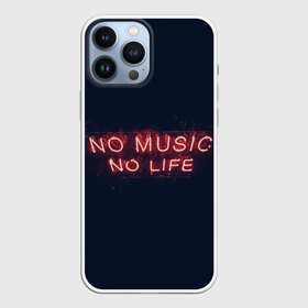 Чехол для iPhone 13 Pro Max с принтом No music, No life в Курске,  |  | Тематика изображения на принте: music | neon | no life | no music | музыка | неон | нет жизни | нет музыки | подстветка