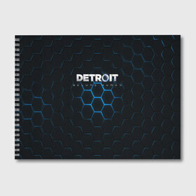 Альбом для рисования с принтом DETROIT (S) в Курске, 100% бумага
 | матовая бумага, плотность 200 мг. | android | connor | detroit become human | game | rk 800 | urban | будущее | город | детроит | игры | мир | роботы | технологии