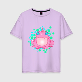 Женская футболка хлопок Oversize с принтом Гипножаба в Курске, 100% хлопок | свободный крой, круглый ворот, спущенный рукав, длина до линии бедер
 | frog | toad | unicorn | гипноз | единорог | лягушка | няшка | пузыри