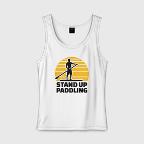 Женская майка хлопок с принтом Stand up paddling в Курске, 95% хлопок, 5% эластан |  | serfing | sup serfing | sup серфинг | сап серфинг | серфинг