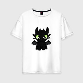 Женская футболка хлопок Oversize с принтом Беззубик в Курске, 100% хлопок | свободный крой, круглый ворот, спущенный рукав, длина до линии бедер
 | dragon | беззубик | дракон | дракончик | черный дракон