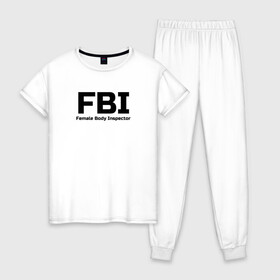 Женская пижама хлопок с принтом ФБР Инспектор женского тела в Курске, 100% хлопок | брюки и футболка прямого кроя, без карманов, на брюках мягкая резинка на поясе и по низу штанин | body | fbi | female | inspector | женщина | инспектор | тело | фбр