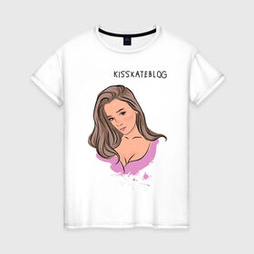 Женская футболка хлопок с принтом Kisskateblog в Курске, 100% хлопок | прямой крой, круглый вырез горловины, длина до линии бедер, слегка спущенное плечо | blogger | xbloggers | xhouse | блогер | блогеры