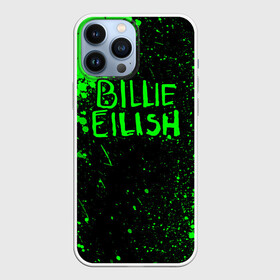 Чехол для iPhone 13 Pro Max с принтом BILLIE EILISH в Курске,  |  | ayelish | bad guy | bellyache | bilie eilish | bilie elish | billie | billie eilish | eilish | electronic | elish | music | били айлиш | билли айлиш | эйлиш | элиш