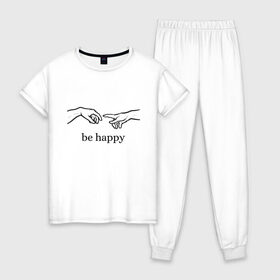 Женская пижама хлопок с принтом be happy в Курске, 100% хлопок | брюки и футболка прямого кроя, без карманов, на брюках мягкая резинка на поясе и по низу штанин | Тематика изображения на принте: be happy | будь счастлив | руки | счастье