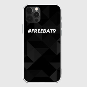 Чехол для iPhone 12 Pro с принтом #FREEBAT9 в Курске, силикон | область печати: задняя сторона чехла, без боковых панелей | bat9 | evelone | evelone192 | free | freebat9 | freeevelone | twitch | твитч | твич | фрибат9 | эвелон