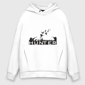 Мужское худи Oversize хлопок с принтом ОХОТА ОХОТНИК HUNTER в Курске, френч-терри — 70% хлопок, 30% полиэстер. Мягкий теплый начес внутри —100% хлопок | боковые карманы, эластичные манжеты и нижняя кромка, капюшон на магнитной кнопке | Тематика изображения на принте: hunter | охота | охотник