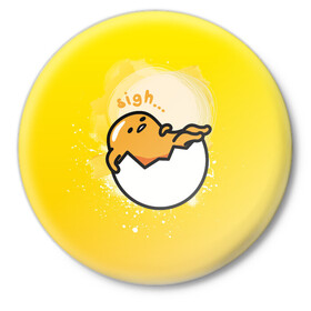 Значок с принтом Gudetama в Курске,  металл | круглая форма, металлическая застежка в виде булавки | gudetama | анимешное яйцо | гудетама | желток | стекающее яйцо | яичница