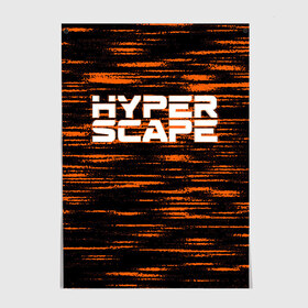 Постер с принтом Hyper Scape. в Курске, 100% бумага
 | бумага, плотность 150 мг. Матовая, но за счет высокого коэффициента гладкости имеет небольшой блеск и дает на свету блики, но в отличии от глянцевой бумаги не покрыта лаком | esport | games | hyper scape | twitch | игроки | игролюбители | игроманы | игры | киберспорт | королевская битва | корона | твич | хупер скайп | хупер скайпе