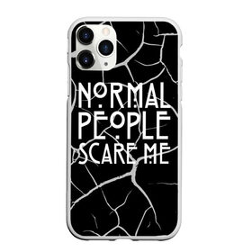 Чехол для iPhone 11 Pro Max матовый с принтом Normal People Scare Me. в Курске, Силикон |  | american horror story | games | normal people scare me | аутизм | документальный фильм об аутизме | игры | кино | люди | нормал пипл скар ми | очень странные дела | фильмы