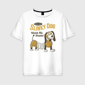 Женская футболка хлопок Oversize с принтом Slinky Dog в Курске, 100% хлопок | свободный крой, круглый ворот, спущенный рукав, длина до линии бедер
 | Тематика изображения на принте: disney | pixar | slinky dog | toy story | vdkimel | дисней | история игрушек | пиксар