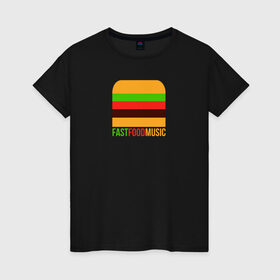 Женская футболка хлопок с принтом Fast Food Music в Курске, 100% хлопок | прямой крой, круглый вырез горловины, длина до линии бедер, слегка спущенное плечо | drill | fast | ffm | food | music | rap | trap | мьюзик | русский | рэп | фаст | фуд